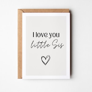 Love You Little Sis – Grußkarte für kleine Schwester, Schwester Karte, Geschenk für Schwester, Schwester Geschenk, Schwester Geburtstag