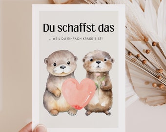 Postal de ánimo de nutria "Tú puedes", tarjeta de consuelo, da valor, puedes hacerlo, tarjeta para animar, nuevo comienzo, despedida