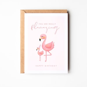 Flamingo Geburtstagskarte "you are really flamazing", Geburtstagsgeschenk, Geburtstagsgeschenk für Frauen, Happy Birthday Karte Kind