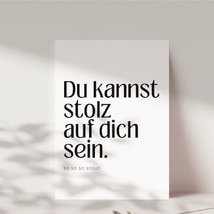 Mutmacher Karte "Du kannst so stolz auf dich sein", Mut machen, Prüfung bestanden, schwere Zeit überstanden, Postkarte A6