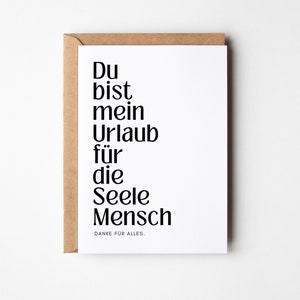 Postkarte Urlaub für die Seele Mensch, Geschenk für Freundin, Geschenk Lieblingsmenschen, einfach mal danke sagen, Beste Freundin Karte