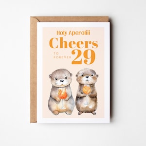 Funny birthday card Holy Aperoli forever 29, birthday greeting card, birthday gift, birthday card, Happy Birthday card