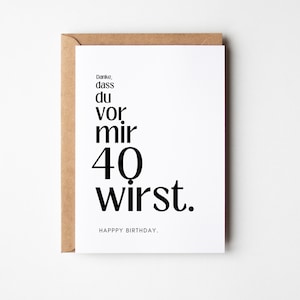 40 Geburtstag Postkarte, lustige Geburtstagskarte zum 40. Geburtstag, vierzig Geburtstag Frau Mann, Grusskarte zum 40 Geburtstagsgeschenk