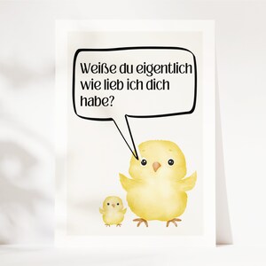 Süße Küken Postkarte "Weißt du eigentlich wie lieb ich dich habe?", Geschenk Beste Freundin, Geschenk Lieblingsmensch | Postkarte A6