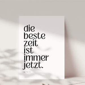 Postkarte Motivation "Die beste Zeit ist immer jetzt", Mut machen, Neuanfang, positive Affirmation für die Zukunft, Mutmacher Geschenk