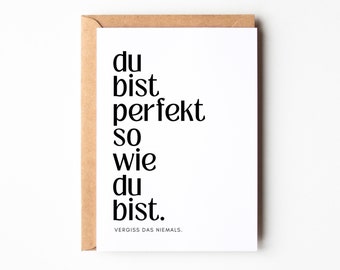 Postkarte Mutmacher "du bist perfekt so wie du du bist", Mut machen, Karte zur Aufmunterung, Mutmacher Geschenk, Selbstbewusstsein steigern