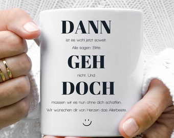 Farewell mug, funny farewell gift, farewell colleagues, job change gift, retirement gift, pension gift mug, job change