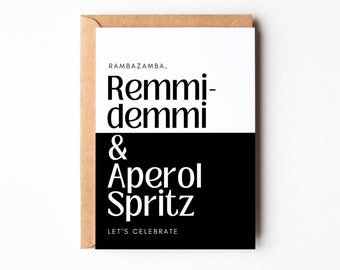 Funny Birthday Card, Happy Birthday Card, Birthday, Birthday Gift "Rambazamba, Remmidemmi & Aperol Spritz"