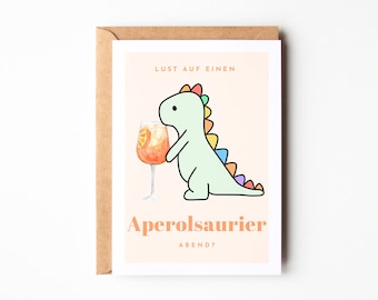 Aperol lover gift “Fancy an Aperolsaur evening?” Aperol Spritz gift, funny card for girlfriends and friends