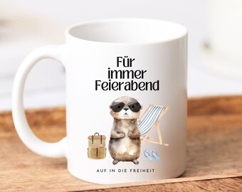 Retirement gift: cute otter mug. "Forever off work" gift for a retired colleague.