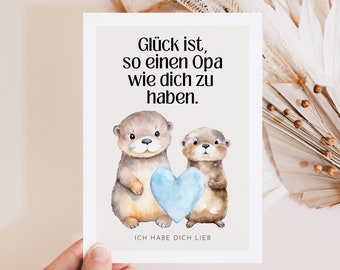 Opa-groetkaart, opa-verjaardag, opa-kaart geluk is om een opa zoals jij te hebben, opa-cadeau verjaardag schattige otterkaart, bedank opa