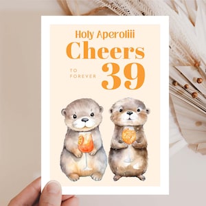 Carte d'anniversaire humoristique Holy Aperoli forever 39, carte de vœux pour anniversaire 40e anniversaire, carte d'anniversaire 40, 45, 50, 55 - Hej.Otti®