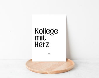 Cadeau voor collega "Collega met hart", verjaardagscadeau collega, afscheidscadeau collega, collega pensioen | Postkaart A6