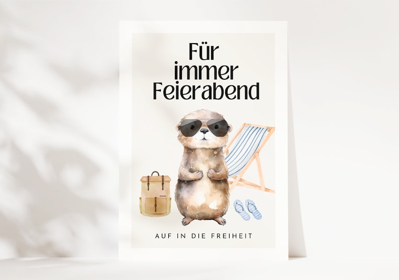 Coole Ruhestand Karte für Kollegen, Abschiedsgeschenk Rente, Ruhestand Geschenk | Für immer Feierabend, Rente Kollege - süße Otter Postkarte