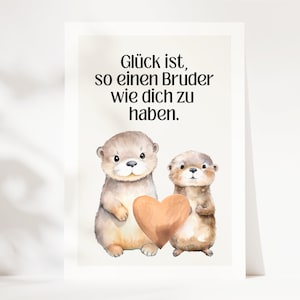 Bruder  Geschenk süße Otter Karte, bester Bruder, Bruder Geburtstag, Bruder Geburtstagskarte, Bruder Geburtstagsgeschenk