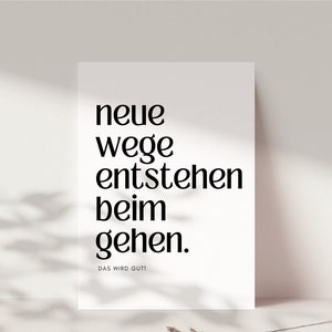 Postkarte Mutmacher "Neue Wege entstehen beim Gehen", Trostkarte, Mut machen, du schaffst das, Karte zur Aufmunterung, Neuanfang
