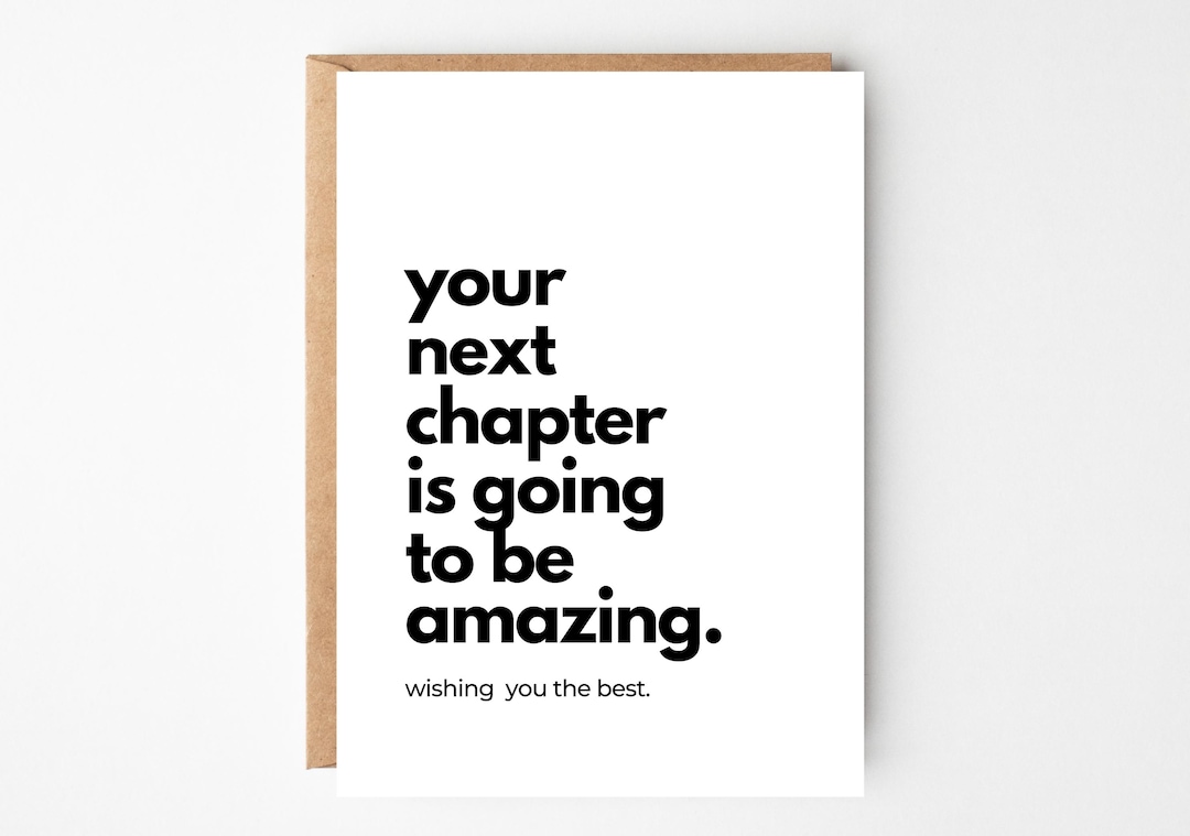 Next Chapter At Work Next Chapter, Encouragement Card for New Beginnings, Farewell Card ...