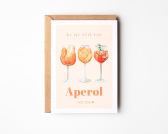 Aperol Liebhaber Karte "Es ist Zeit für Aperol mit dir", Aperol Spritz Geschenk, lustige Karte für Freundinnen und Freunde, Geburtstagskarte
