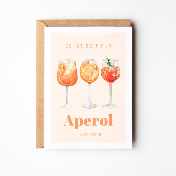 Aperol Liebhaber Karte "Es ist Zeit für Aperol mit dir", Aperol Spritz Geschenk, lustige Karte für Freundinnen und Freunde, Geburtstagskarte