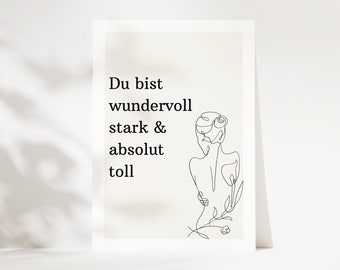 Postkarte Mutmacher "Du bist wundervoll, stark & absolut toll" Postkarte DIN A6, Beste Freundin Geschenk, Trostkarte, Mut machen