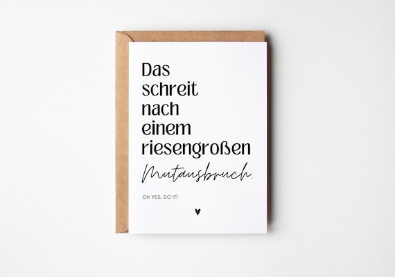 Postkarte Mutmacher Mutausbruch, Mut machen, du schaffst das, Neuanfang, Trostkarte, Motivations Karte, positive Affirmationen, neue Wege