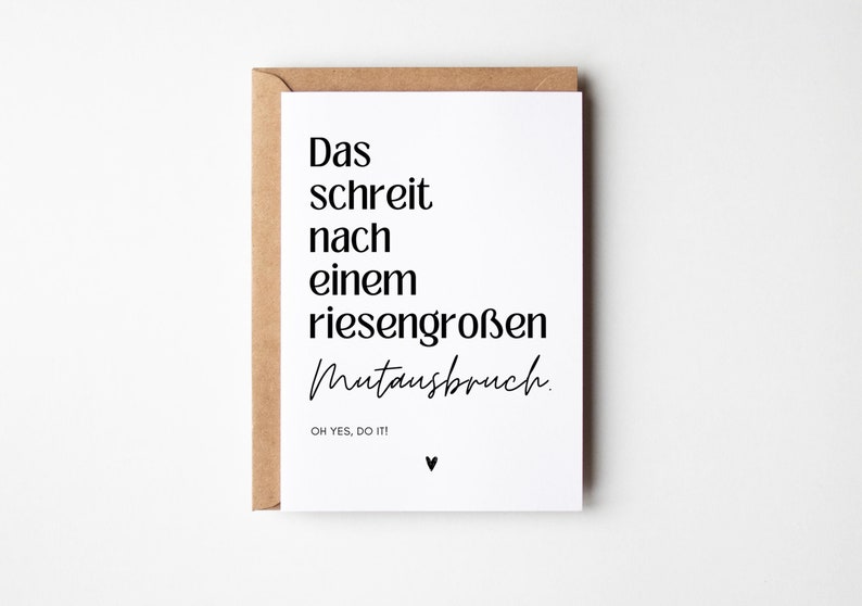 Postkarte Mutmacher Mutausbruch, Mut machen, du schaffst das, Neuanfang, Trostkarte, Motivations Karte, positive Affirmationen, neue Wege