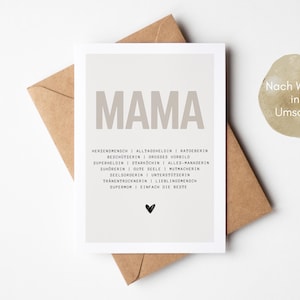 May include: A light brown card with the word "MAMA" in large, gray letters. The card has a list of words describing a mother, such as "heart person", "everyday hero", and "simply the best". The card is on a brown envelope with the text "Nach Wunsch inkl. Umschlag" in the top right corner.