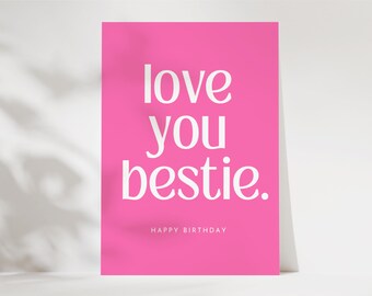 Carte postale LOVE YOU BESTIE avec enveloppe au choix, cadeau meilleur ami, carte meilleur ami, anniversaire ami, carte joyeux anniversaire