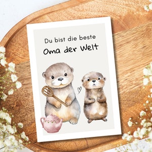 Oma Grußkarte mit süßen Ottern, Oma Geschenk, Oma Geburtstag, Oma Geburtstagsgeschenk, Oma danke sagen - Beste Oma der Welt Postkarte A6