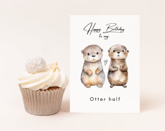 Sweet otter birthday card DINA6, otter birthday card, otter happy birthday card for your favorite person