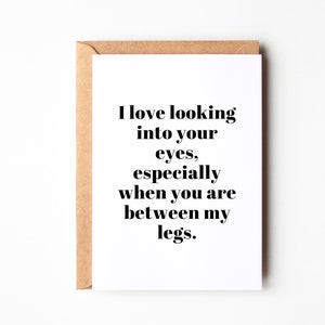 Weihnachtsgrußkarte "I love looking into your eyes, especially when you are between my legs", Geschenkidee für den Partner zu Weihnachten