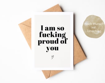 Mutmacher-Karte "I am so fucking proud of you", Geschenk für Freunde, Geschenk für den Lieblingsmenschen, Ich bin stolz auf dich