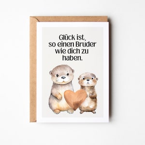 Cadeau de frère carte de loutre mignonne, meilleur frère, anniversaire de frère, carte d’anniversaire de frère, cadeau d’anniversaire de frère