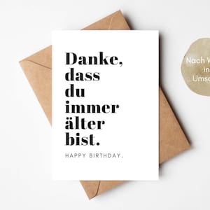 Cartão de aniversário engraçado como presente de aniversário, Cartão de feliz aniversário, Cartão de aniversário "Obrigado por envelhecer" - loulala®