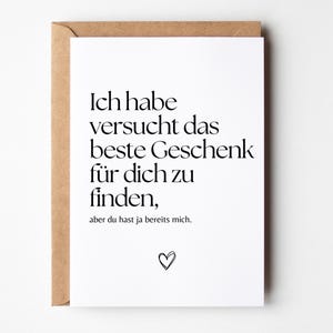 Lustige Geburtstagskarte als Geburtstagsgeschenk, Happy Birthday Karte, witzige Geburtstags Karte Ich bin Geschenk genug für dich - loulala®