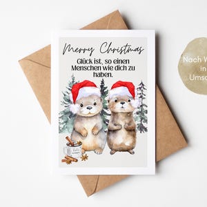 Niedliche Weihnachtskarte mit Ottern Glück ist, so einen Menschen wie dich zu haben, Merry Christmas, Weihnachtsgruß, Weihnachtsgeschenk
