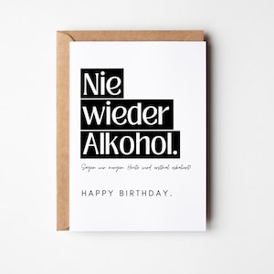 Tarjeta de cumpleaños divertida No más alcohol, tarjeta de feliz cumpleaños, tarjeta de cumpleaños, tarjeta de cumpleaños divertida, tarjeta de cumpleaños divertida