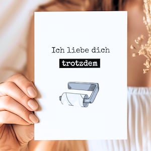 Lustige Postkarte Ich liebe dich trotzdem, Geschenk für Ihn, Geschenk Mann, Valentinstag Geschenk, Geschenk für ihn, Geschenk für Paare