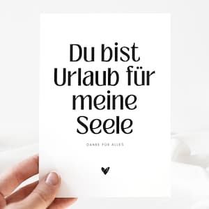 Postkarte Du bist Urlaub für meine Seele, Geschenk für Freundin, Geschenk Lieblingsmenschen, einfach mal danke sagen, ich hab dich lieb