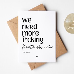 Postkarte Mutmacher We need more f*cking Mutausbrüche, Trostkarte, Mut machen, du schaffst das, Neuanfang, Motivations Karte, Affirmationen Bild 3