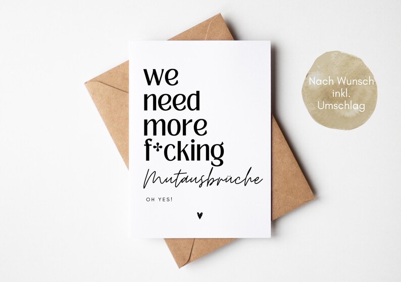 Postkarte Mutmacher We need more f*cking Mutausbrüche, Trostkarte, Mut machen, du schaffst das, Neuanfang, Motivations Karte, Affirmationen Bild 3
