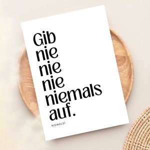 Tarjeta de ánimo "Nunca, nunca, nunca, nunca te rindas", da valor, supera momentos difíciles, tarjeta de consuelo | Postal A6