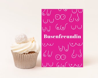 Beste Freundin Geschenk, Grußkarte beste Freundin, Busenfreundin Postkarte DIN A6, Geburtstagskarte für die Beste Freundin