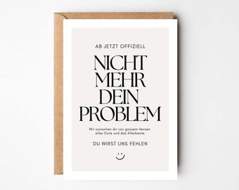 Funny farewell card for colleagues, farewell gift colleagues, job change gift, retirement card, pension card as desired including envelope