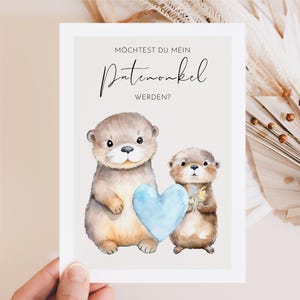 Pergunte ao padrinho, você quer ser meu padrinho, presenteie o padrinho, você quer ser meu padrinho? Cartão postal fofo de lontra em DIN A6