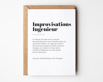 Grappige kaart met spreuk, cadeau voor collega's, baas, grappig cadeau, grappige verjaardagskaart "Improvisatie-ingenieur"
