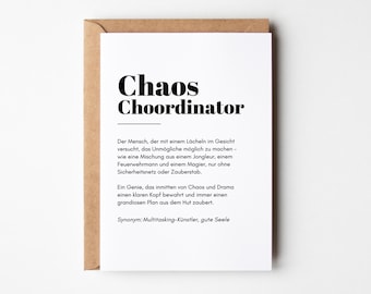 Grappige kaart met spreuk, cadeau voor collega's, baas, grappige cadeaus, grappige verjaardagskaart met spreuk "Chaos Coördinator"