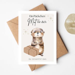 Regalo incoraggiante Un pacchetto di coraggio per te Cartolina Otter, biglietto di consolazione, incoraggiamento, puoi farcela, incoraggiamento, nuovo inizio, esame
