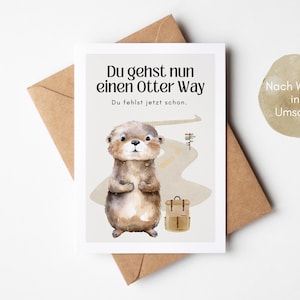 Carte postale d'encouragement « Otter Way », encourager, carte d'adieu, tu peux le faire, nouveau départ, adieu collègue, carte de retraite, carte de pension