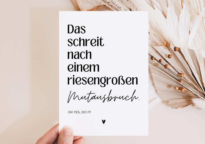 Postkarte Mutmacher Mutausbruch, Mut machen, du schaffst das, Neuanfang, Trostkarte, Motivations Karte, positive Affirmationen, neue Wege